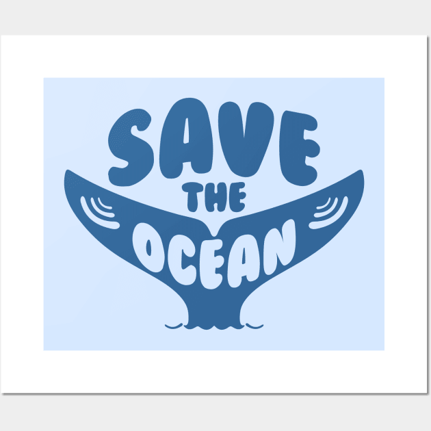 Save the ocean Wall Art by My Happy-Design